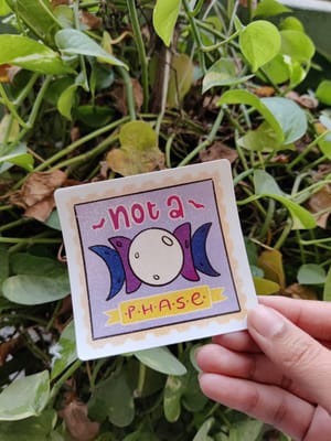 Not a phase sticker